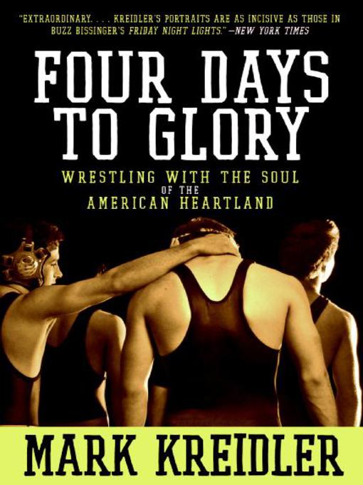 Title details for Four Days to Glory by Mark Kreidler - Wait list